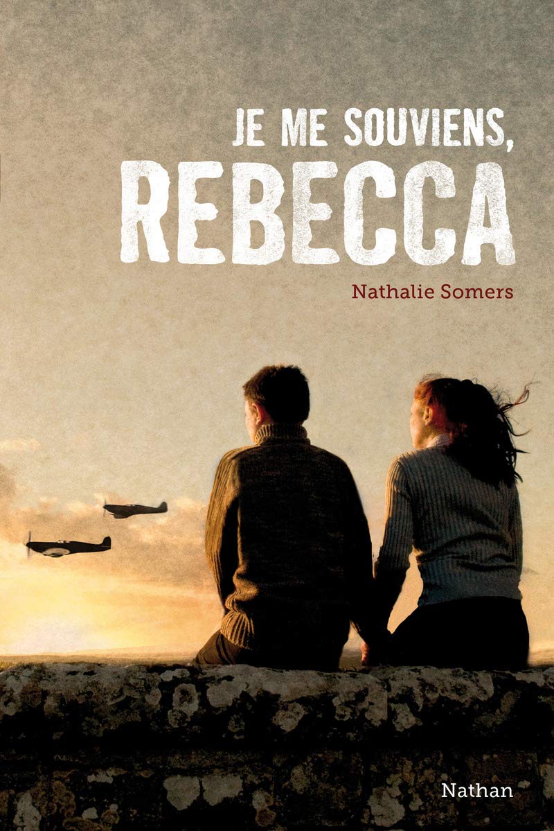 Nathalie Somers Je me souviens, Rebecca