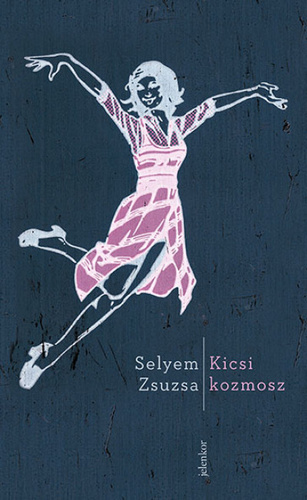 Selyem Zsuzsa Kicsi kozmosz