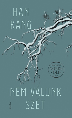 Han Kang Nem válunk szét